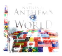 National Anthems Of The Wor - National Anthems of The World