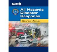 National Association of Emergency Medical Tech AHDR: All Hazards Di (Tascabile)