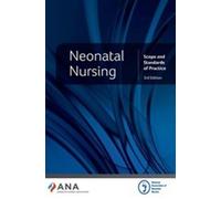 National Association of Neonatal Nurses Neonatal Nursing (Tascabile)