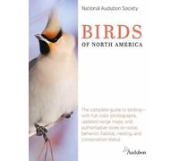 National Audubon Society Birds of North America by Society, National Audubon