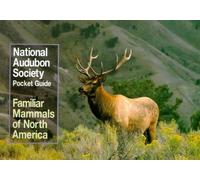 National Audubon Society Pocket Guide to Familiar Mammals (Tascabile)