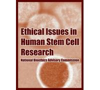 National Bioethics Advisory Com Ethical Issues in Human Stem Cell R (Tascabile)