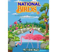National Birds, vol 2: Bilingual Coloring Adventure -- English y Español