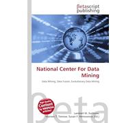 National Center For Data Mining: Data Mining, Data Fusion, Evolutionary Data Mining