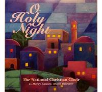 National Christian Choir - O Holy Night (UK Import)