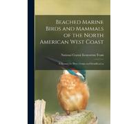 National Coastal Eco Beached Marine Birds and Mammals of the North (Tascabile)