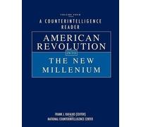 National Counterintelligence Ce A Counterintelligence Reader, Volum (Tascabile)