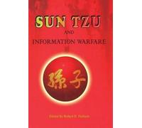 National Defense University Press Robert E Sun Tzu and Information (Tascabile)