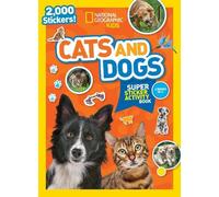 National Geogra National Geographic Kids Cats and Dogs Super Sticker (Tascabile)