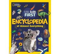 National Geograp Little Kids First Encyclopedia of Almost Ev (Copertina rigida)