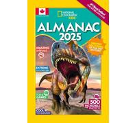 National Geographi National Geographic Kids Almanac 2025 (Canadian E (Tascabile)