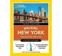 National Geographi National Geographic Walking New York, 3rd Editio (Tascabile)