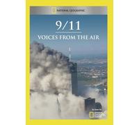 National Geographic: 9/11 Voices from the Air