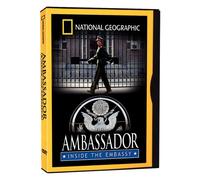 National Geographic - Ambassador: Inside the Embassy