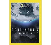 National Geographic: Continent 7 - Antarctica