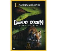National Geographic: Deadly Dozen Africa & India