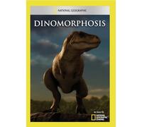 National Geographic: Dinomorphosis