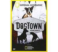 National Geographic: Dogtown - Second Chances