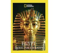 National Geographic: Egypt, Quest for Eternity