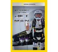 National Geographic: Flight of the Jet Man