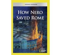 National Geographic: How Nero Saved Rome