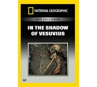 National Geographic: In Shadow of Vesuvius