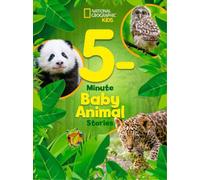 National Geographic Kids 5-Minute Baby Animal Stories (Copertina rigida)