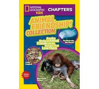 National Geographic Kids Chapters: Animal Friendship Collection (Tascabile)