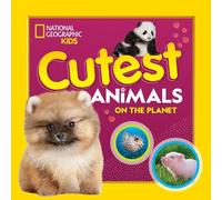 National Geographic, Kids Cutest Animals on the Planet (Copertina rigida)