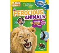 National Geographic Kids Ferocious Animals Super Sticker Activity Bo (Tascabile)