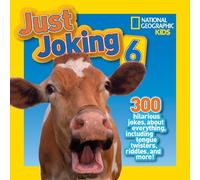 National Geographic Kids Just Joking 6 (Copertina rigida) Just Joking
