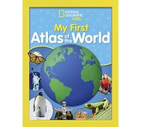 National Geographic Kids My First Atlas of the World (Copertina rigida)