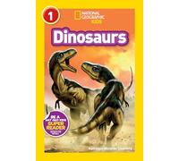 National Geographic Kids Readers: Dinosaurs