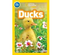 National Geographic Kids Readers: Ducks (Pre-reader)