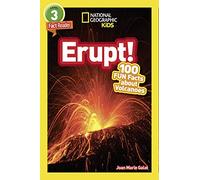 National Geographic Kids Readers: Erupt!: 100 FUN Facts About Volcanoes