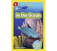 National Geographic Kids Readers: In the Ocean (L1/Co-reader)
