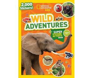 National Geographic Kids Wild Adventures Super Sticker Activity Book (Tascabile)