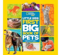 Little Kids First Big Book of Pets (Copertina rigida) National Geographic Kids