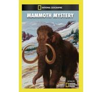 National Geographic: Mammoth Mystery