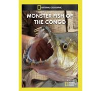 Monster Fish of the Congo – National Geographic – DVD