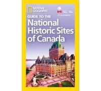 National Geographic NG Guide to the Historic Sites of Canada (Tascabile)