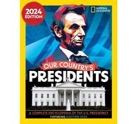 National Geographic Our Country's Presidents, 2024 Edition (Copertina rigida)
