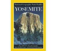 National Geographic Park Profiles: Yosemite (Tascabile) Park Profiles