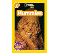 National Geographic Readers: Mummies