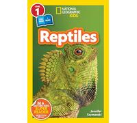 National Geographic Readers: Reptiles (L1/Coreader)