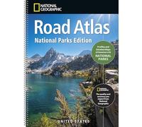 National Geographic Road Atlas 2027: National Parks Edition