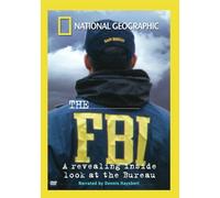 National Geographic: The FBI a Revealing Inside Look at the Bureau