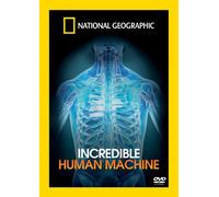 National Geographic - The Incredible Human Machine