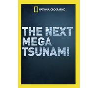 Next Mega Tsunami [Edizione: Stati Uniti]