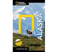 National Geographic Traveler: Alaska, 4th Edition (Tascabile)